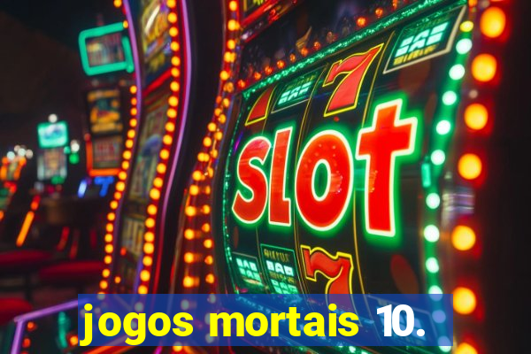 jogos mortais 10.